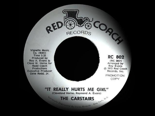 The Carstairs - It Really Hurts Me Girl. ( Northern Soul Classic )