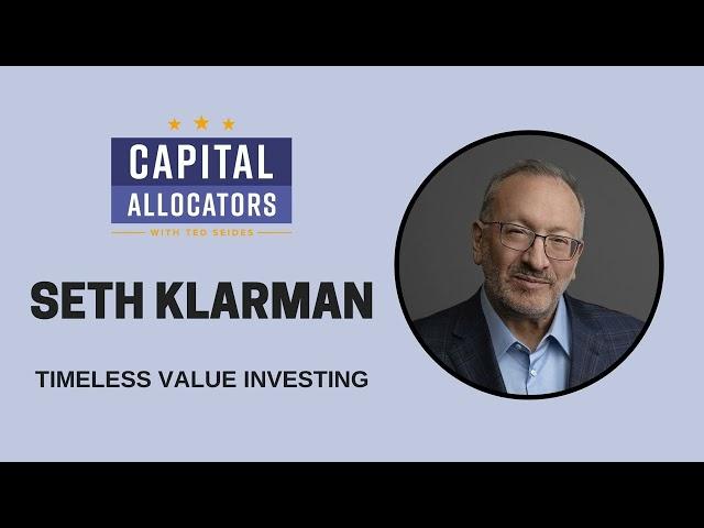 Seth Klarman – Timeless Value Investing (EP.328)