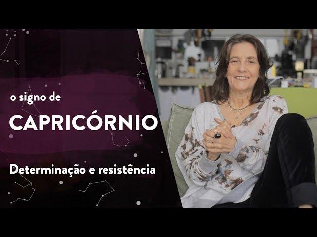 Signo de Capricórnio: características - Claudia Lisboa