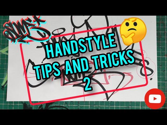 *DOPE* HANDSTYLE TIPS AND TRICKS! 