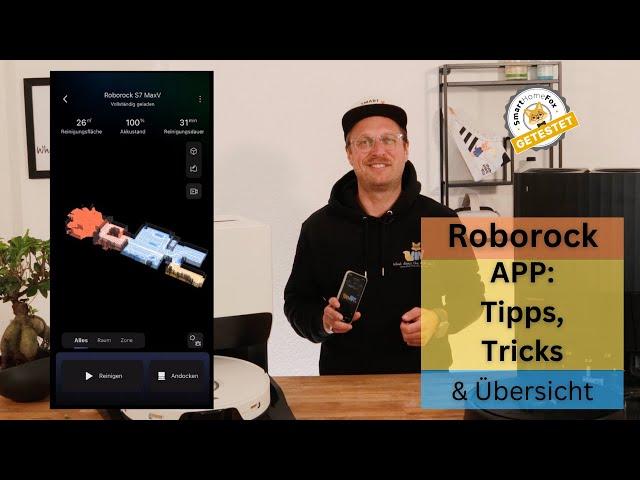 Roborock App im Test + Tipps + Tricks: Alles was du wissen musst