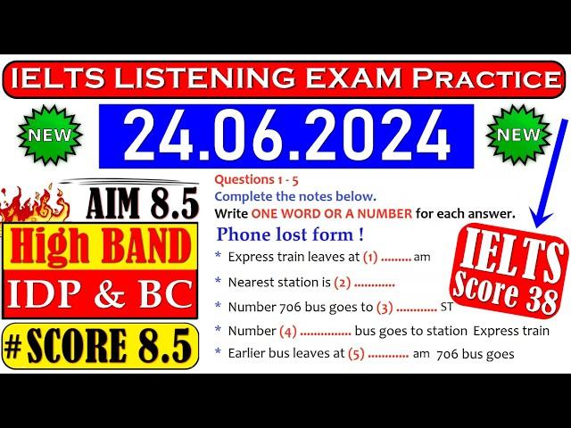 IELTS LISTENING PRACTICE TEST 2024 WITH ANSWERS | 24.06.2024