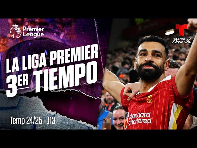 3er Tiempo: Liverpool demuestra su jerarquía | Premier League | Telemundo Deportes