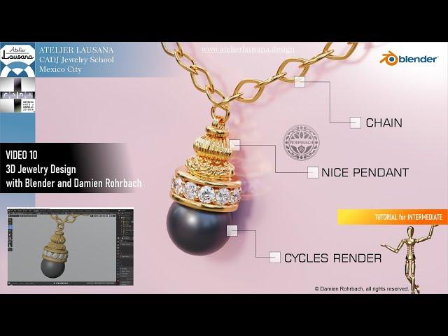 TUTORIAL 10 3D Jewelry design with Damien Rohrbach and Blender