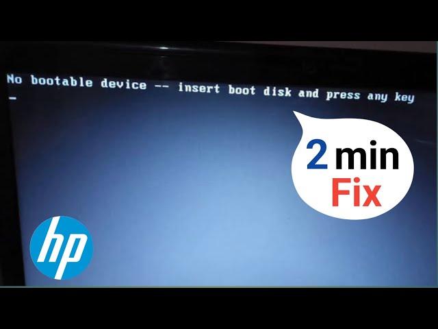 Fix - No bootable device insert boot device and press any key