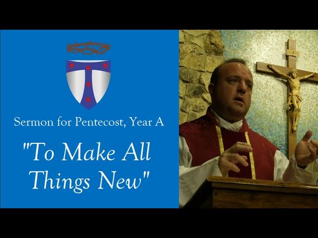 Sermon: To Make All Things New