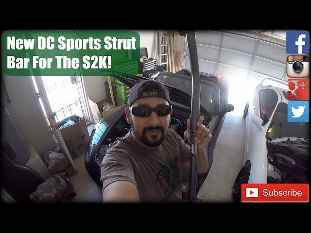 New DC Sports Strut Bar For The S2K! (Project AP2 S2000 Part 4)