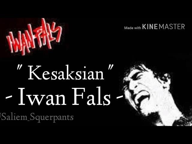 Iwan Fals - Kesaksian (Lirik)