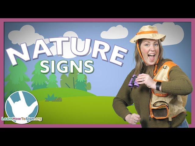 21 Nature Signs in ASL