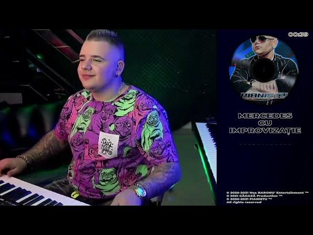 PIANISTU' - Mercedes cu improvizație  LIVE 