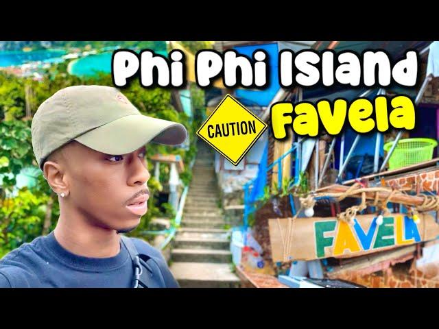 I went to the top of Thailand’s biggest Favela  Phi Phi Island