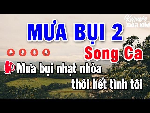 Karaoke Mưa Bụi 2 Song Ca Nhạc Sống | Karaoke Bảo Kim