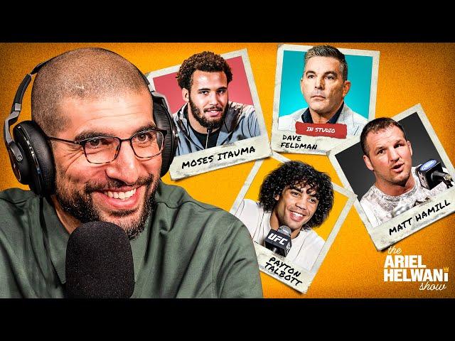 Helwani Show | Dave Feldman in studio, Payton Talbott, Matt Hamill, Moses Itauma, OTN | Jan 8, 2025