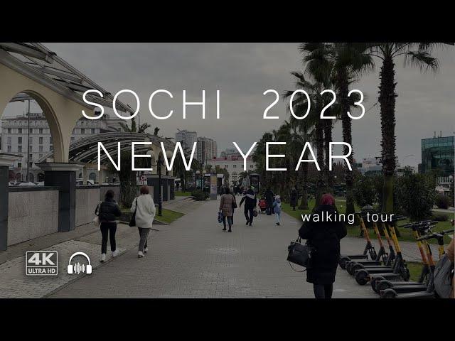 Sochi 2023 New Year Walking Tour Jan 22, 2023. 4K 60 fps