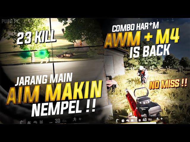 23 KILL !! JARANG MAIN TAPI AIM MAKIN NEMPEL + DI KASIH AWM M4 !! PUBG STEAM/PC