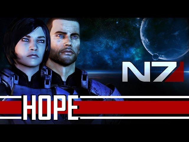 Mass Effect 3 - Hope (Friendship Tribute)