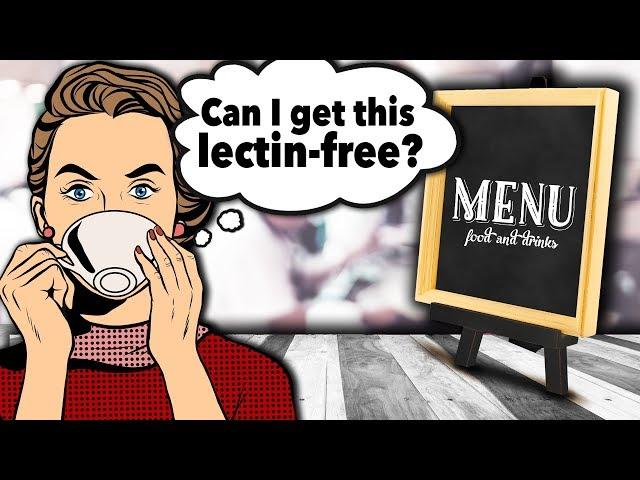 How to Stay Lectin-Free When Dining Out