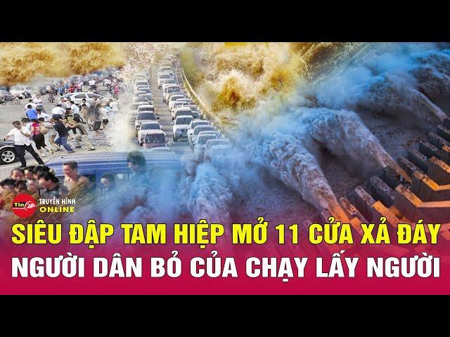 Cập nhật Đập Tam Hiệp xả lũ, gồng mình đón lũ mới | Tình hình lũ lụt Trung Quốc mới nhất | Tin24h