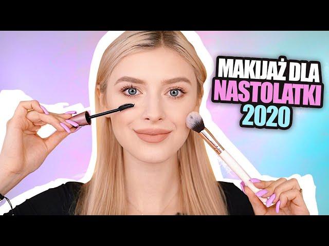 Makijaż dla NASTOLATKI | 2020