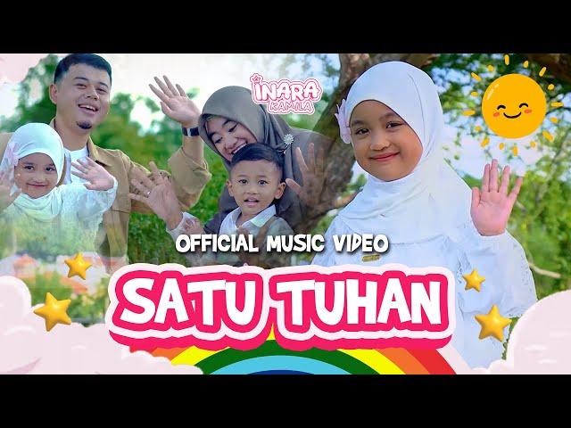 Satu Tuhan - Inara Kamila | Official Music Video