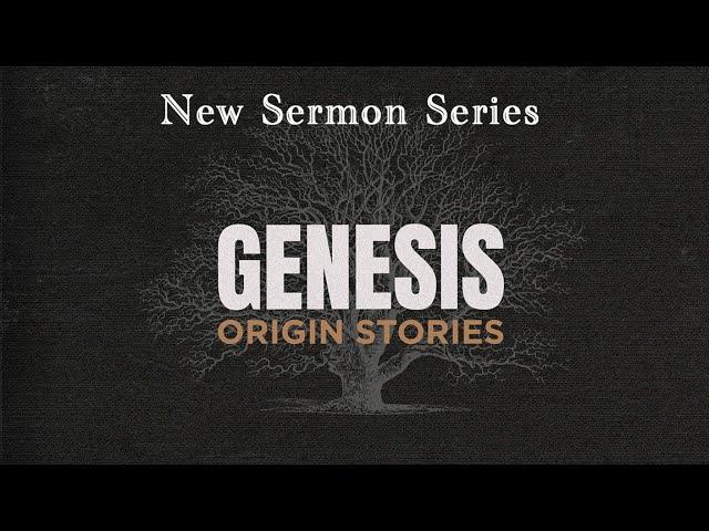 Feb 25 - Full Service - The Creation of Man (Part 1) - Genesis 1:26
