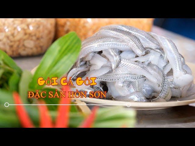 Đặc sản Kiên Giang Kỳ 4 I Gỏi cá Gỏi Hòn Sơn I THKG