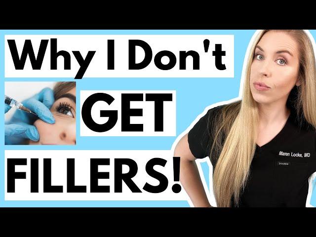 5 Things You MUST Know Before You Get Fillers For Anti-Aging...AND Why I Choose NOT To Get Filler!