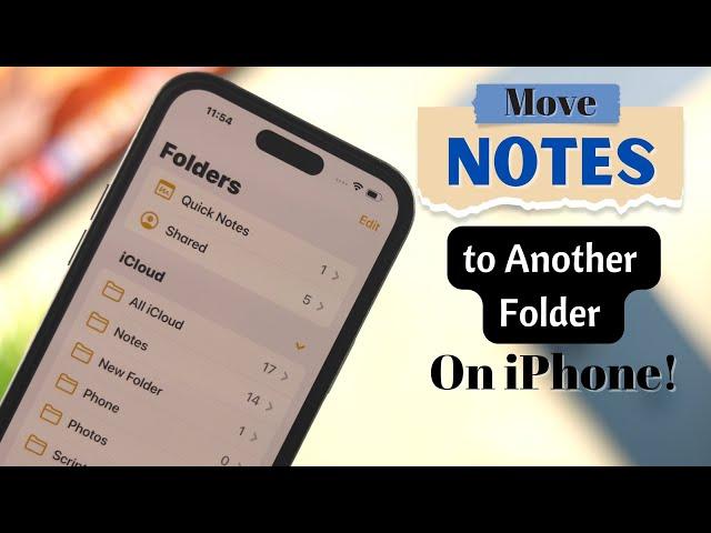 Move Notes to Another Folder on iPhone! [Create a New Folder]