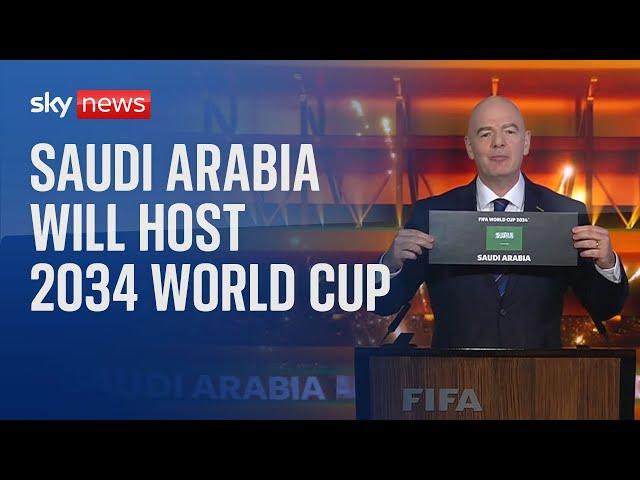 Saudi Arabia confirmed as hosts for 2034 World Cup