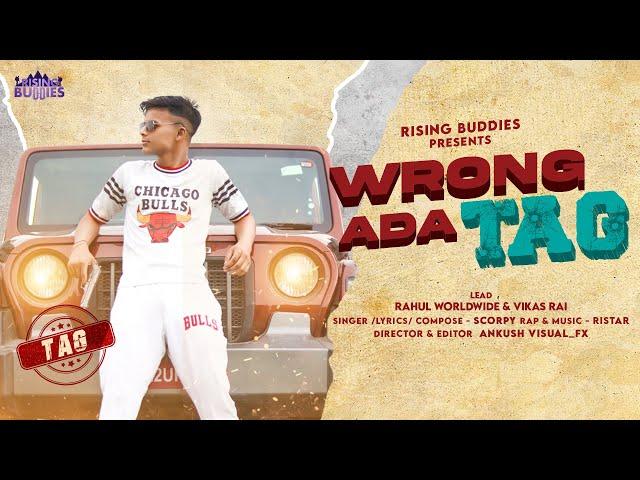 Wrong Ada Tag | Official Music Video | Latesh Haryanvi Song |Rising Buddies