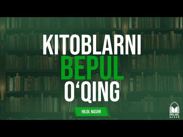 «Hilol-Nashr» kutubxonasida bepul kitob o'qing!