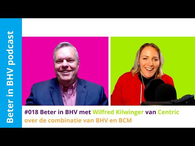 018 Wilfred Kilwinger over de rol van hoofd BHV bij een crisis | Beter in bhv-podcast Marieka Baars