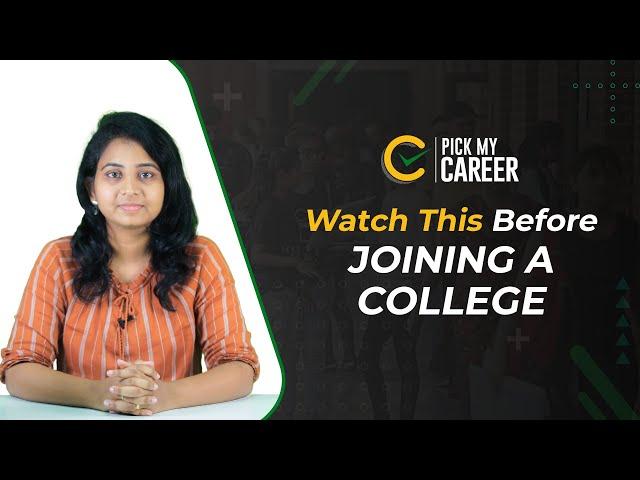 How to Choose a College?  | 12th Completed students Must Watch | Tamil | PickMyCareer