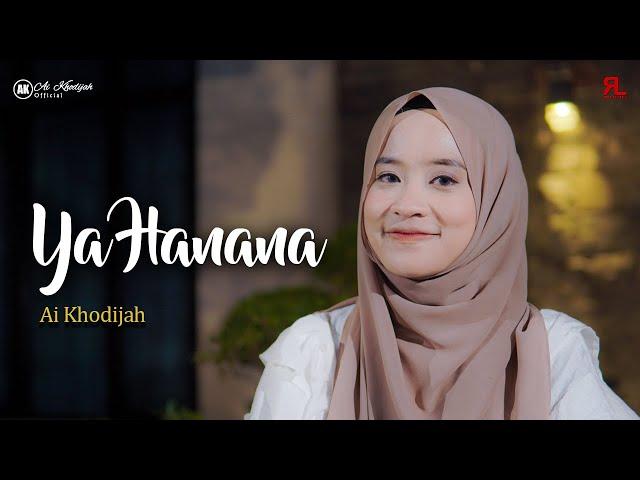 YA HANANA - AI KHODIJAH (COVER)