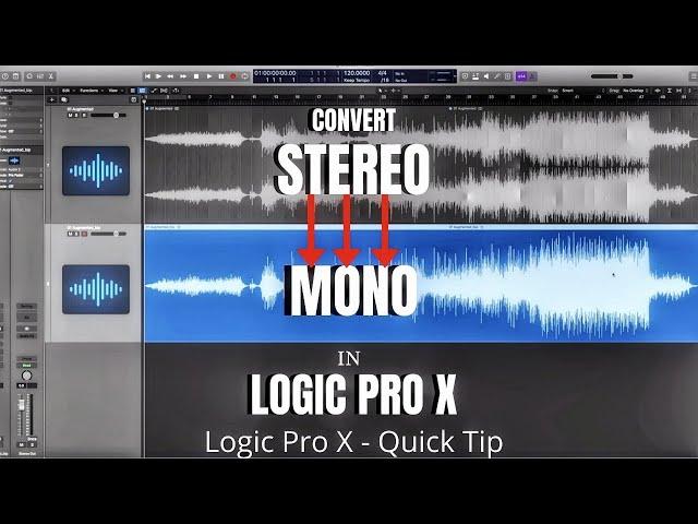 How to Convert Stereo to Mono in Logic Pro X - Logic Pro X Quick Tip