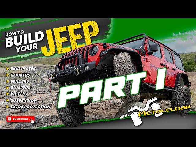 How to Build Your Jeep, Part 1 - Skids, Bumpers, Rockers and Fenders