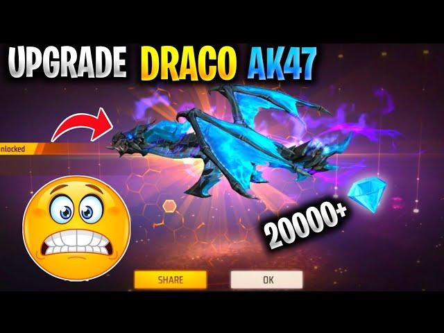Draco Ak Return Again  | Waste 25000+ Diamond to Upgrade Upto Max 
