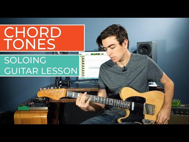 Chord Tone Soloing Guitar Lesson