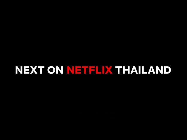 เตรียมพบกับขบวนหนัง / ซีรีส์ไทยเข้าใหม่ปี 2024 จาก Netflix