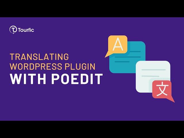 How to Translate WordPress Plugins using Poedit | Translating Tourfic Plugin