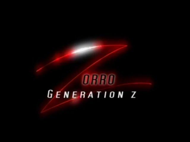 Zorro Generation Z - Opening Theme