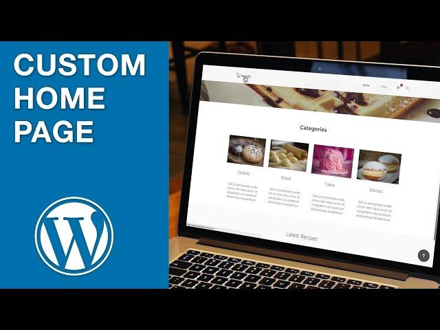 Creating a WordPress Home Page