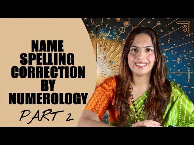 Name Spelling Correction By Numerology| Lucky Name | Name Correction | Name Numerology