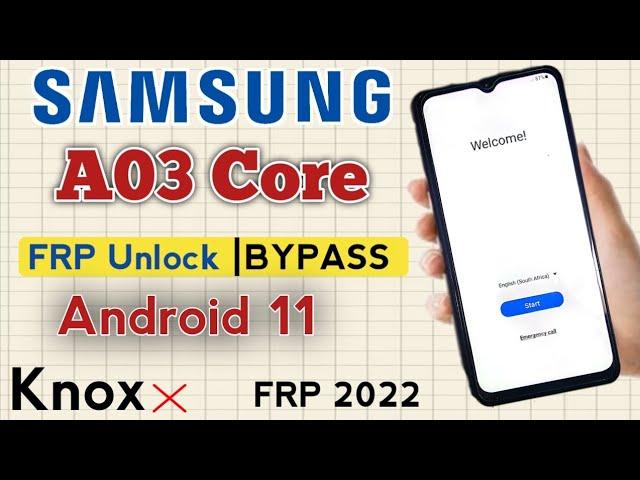 Samsung Galaxy A03 Core Frp Bypass Android 11 Without Knox| Samsung A032F Google Account Bypass 2022