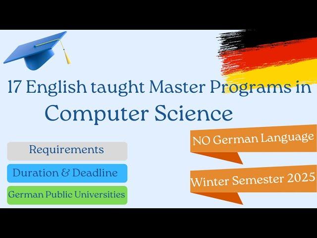 17 Master Programs in Computer Science in English in German Public universities