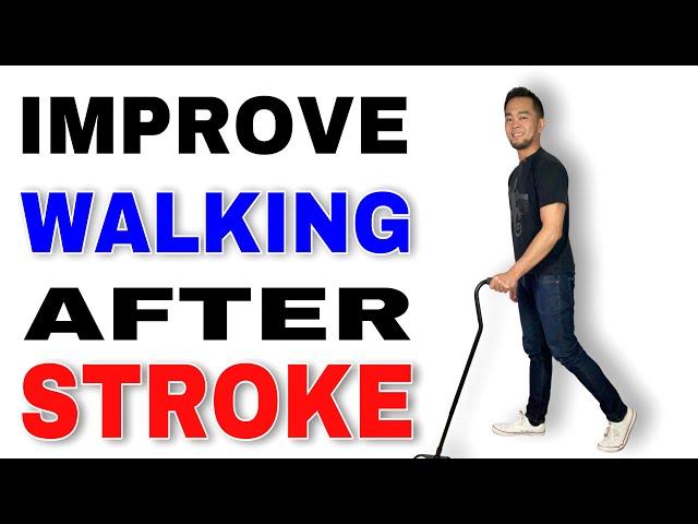 Improve Walking After a Stroke | Therapy for Stroke