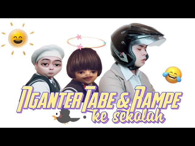 SAAT NGANTER TABE & RAMPE KESEKOLAH: Ngakak bgt denger mereka baca tulisan random dijalan 