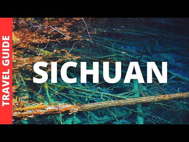 Sichuan China Travel Guide: 16 BEST Things To Do In Sichuan