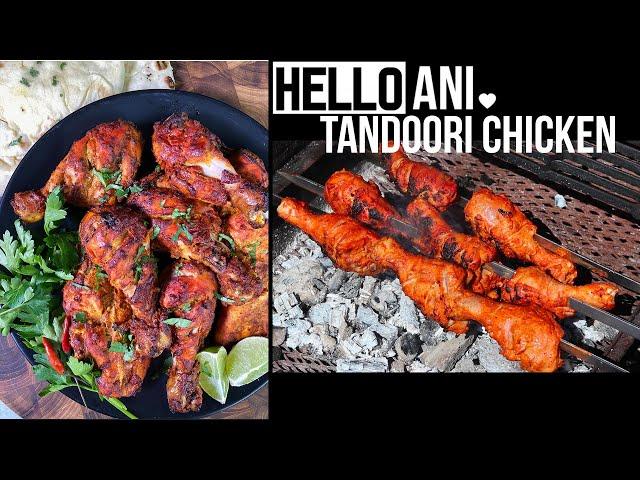 Tandoori Chicken / Hello Ani