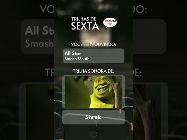 TRILHAS DE SEXTA | SHREK | ALL STAR - SMASH MOUTH #trilhasdesexta #culturapop #shrek #smashmouth